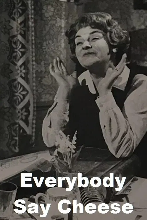 Everybody Say Cheese movie poster