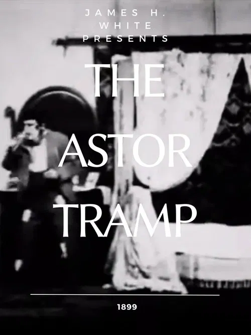 The Astor Tramp movie poster