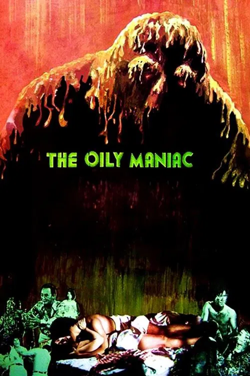 The Oily Maniac movie poster