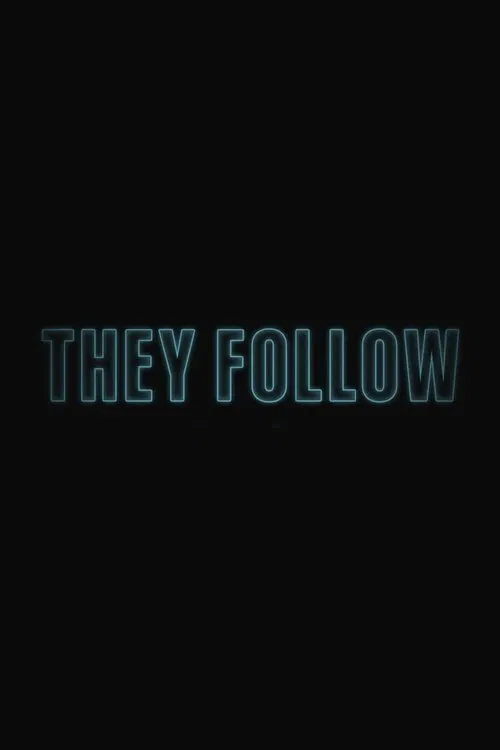 They Follow movie poster