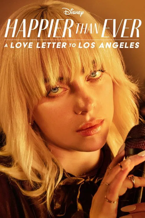 Happier Than Ever: A Love Letter to Los Angeles movie poster