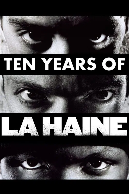 Ten Years of La Haine movie poster