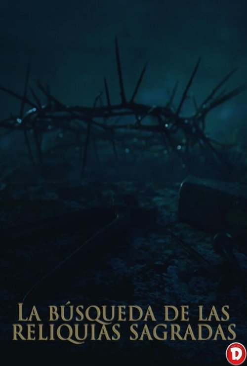 The Holy Relics: The Quest movie poster