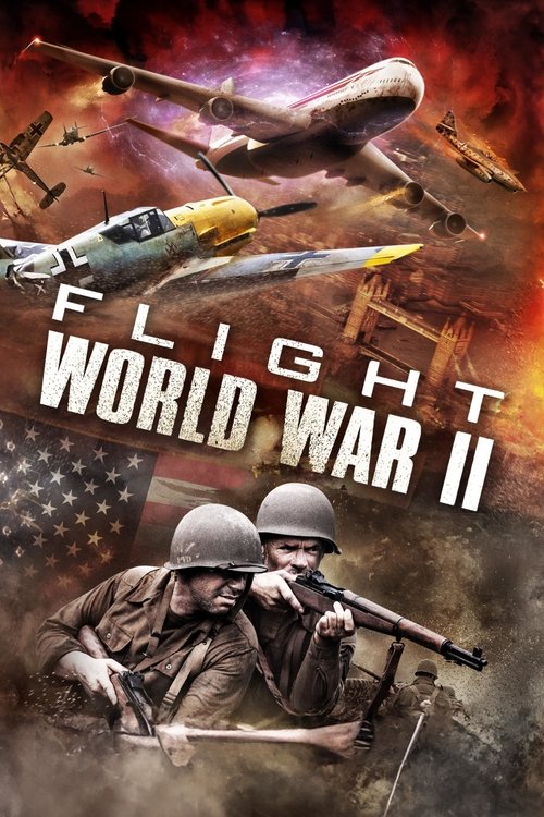 Flight World War II movie poster