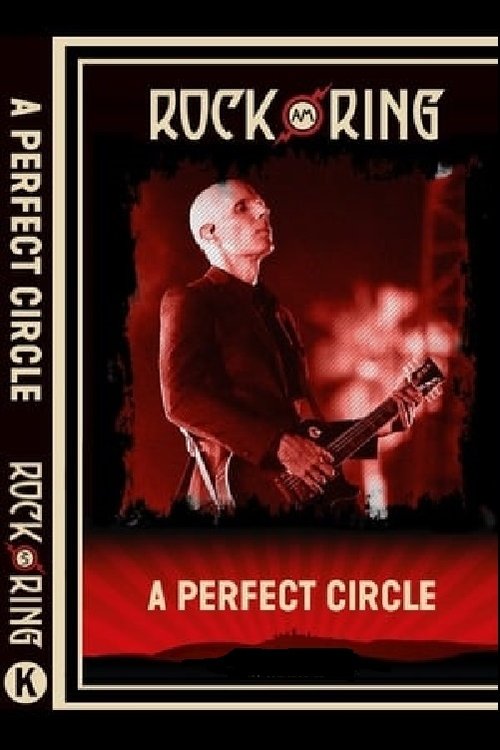 A Perfect Circle Rock Am Ring movie poster