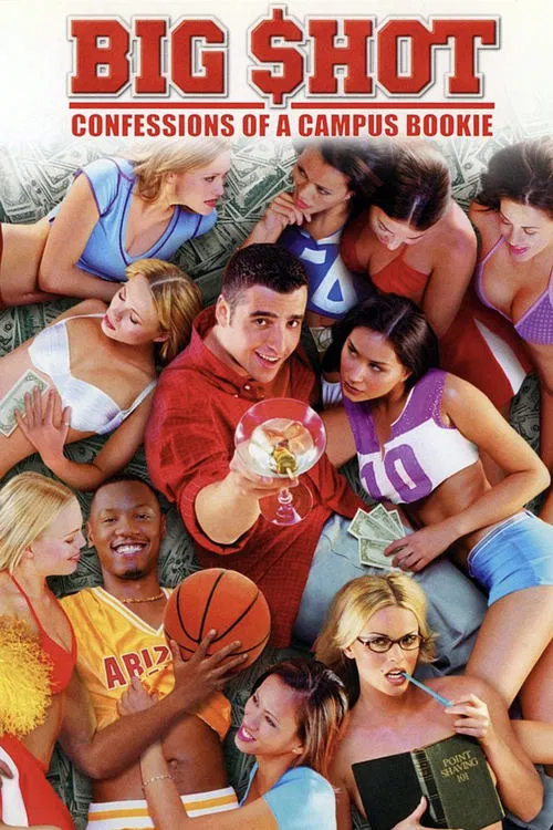 Big Shot: Confessions of a Campus Bookie movie poster