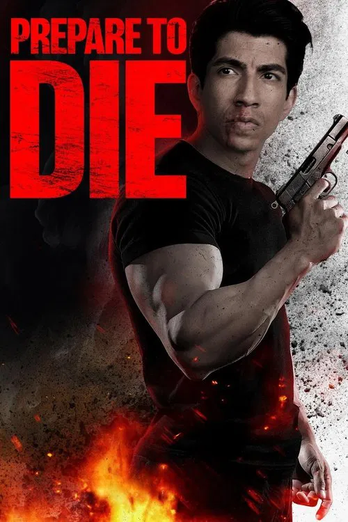 Poster do filme Prepare to Die
