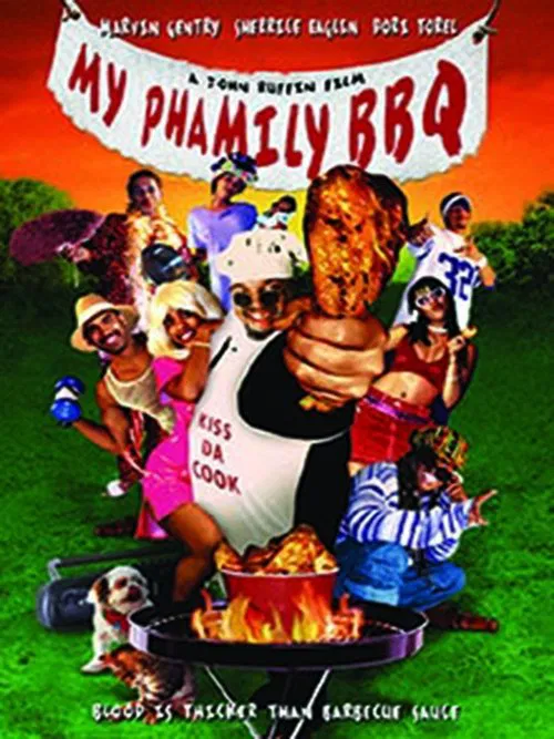 My Phamily BBQ movie poster