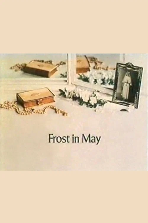 Frost in May tv show poster