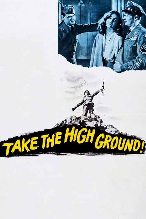 Take the High Ground! movie poster
