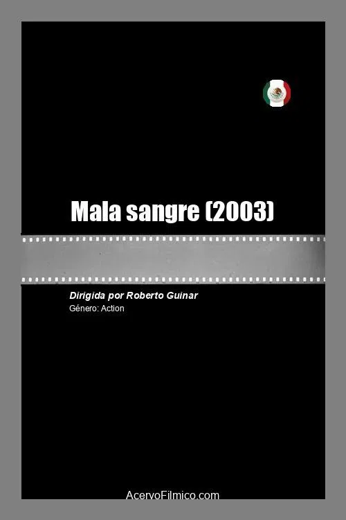 Mala sangre movie poster