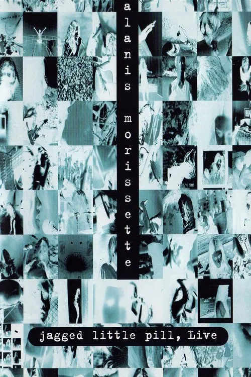 Alanis Morissette: Jagged Little Pill, Live movie poster