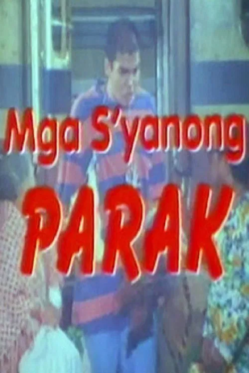 Mga Syanong Parak movie poster