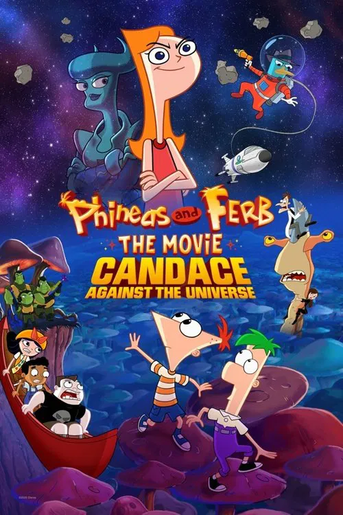 Phineas and Ferb the Movie: Candace Against the Universe movie poster