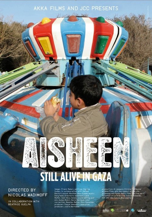 Aisheen (Still Alive in Gaza) movie poster