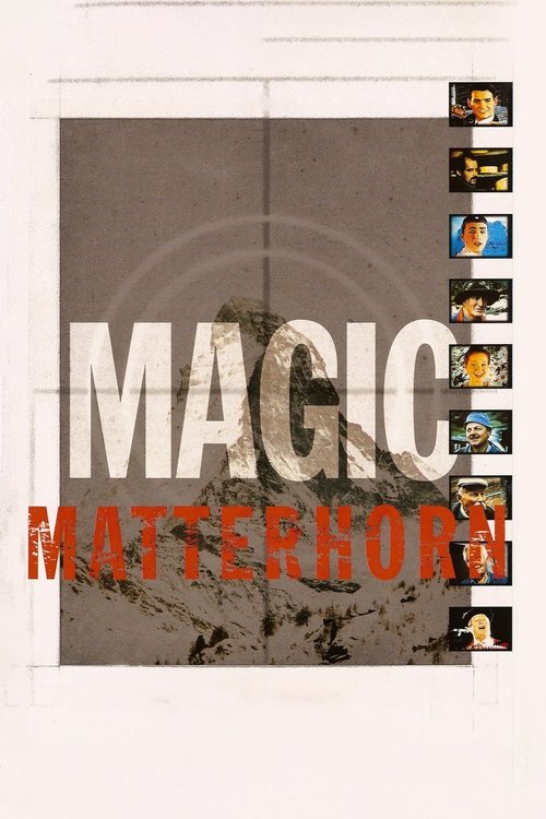 Magic Matterhorn movie poster