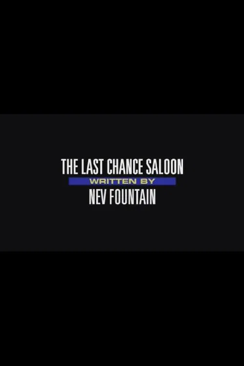 The Last Chance Saloon movie poster