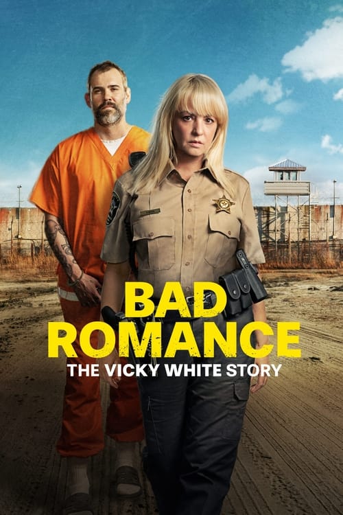 Bad Romance: The Vicky White Story movie poster