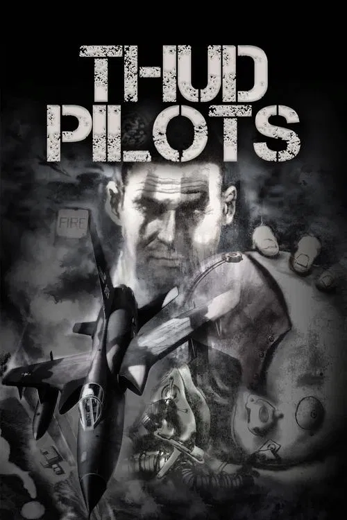 Thud Pilots movie poster