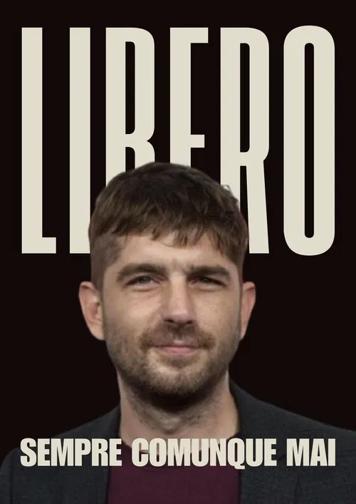 LIBERO sempre comunque mai movie poster