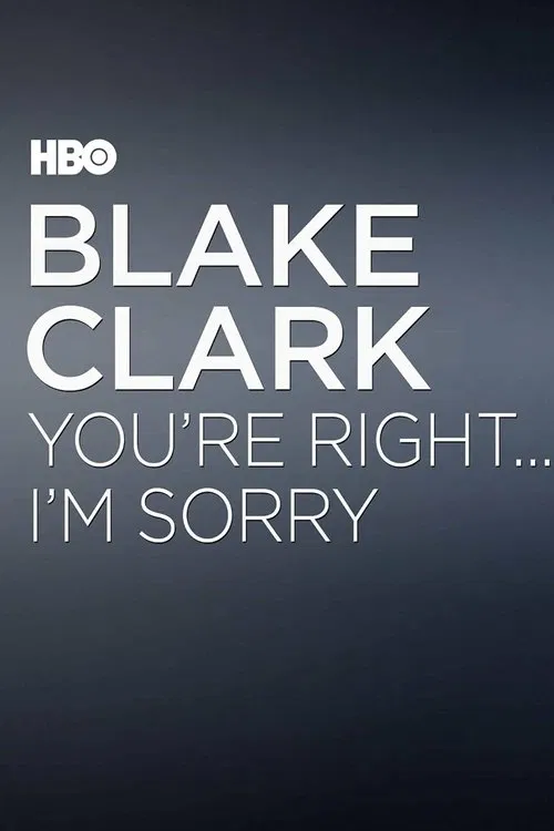 You're Right... I'm Sorry movie poster