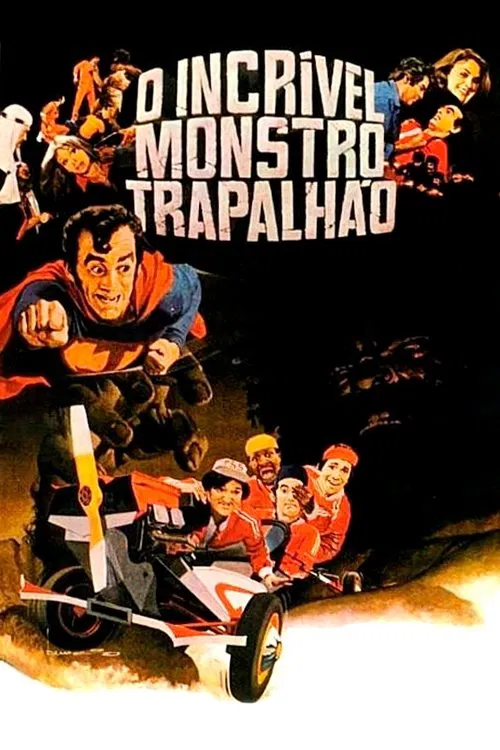 O Incrível Monstro Trapalhão movie poster