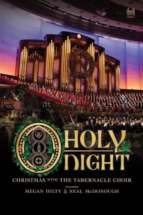 O Holy Night: Christmas with The Tabernacle Choir movie poster