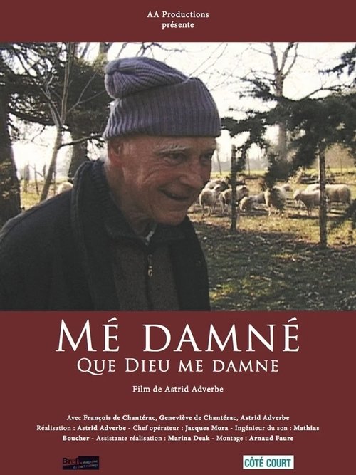 Mé damné - Que Dieu me damne movie poster