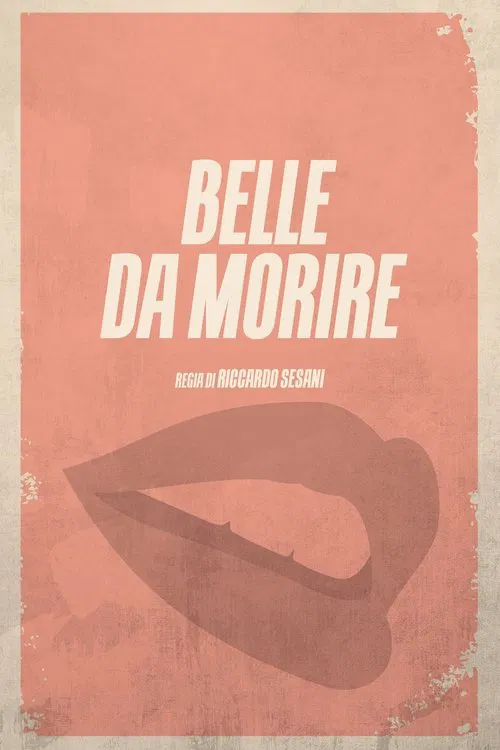 Poster do filme Belle da morire