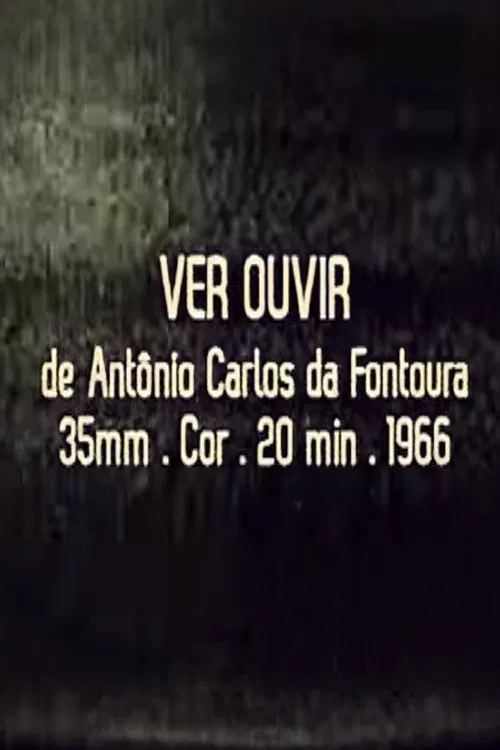 Ver Ouvir movie poster