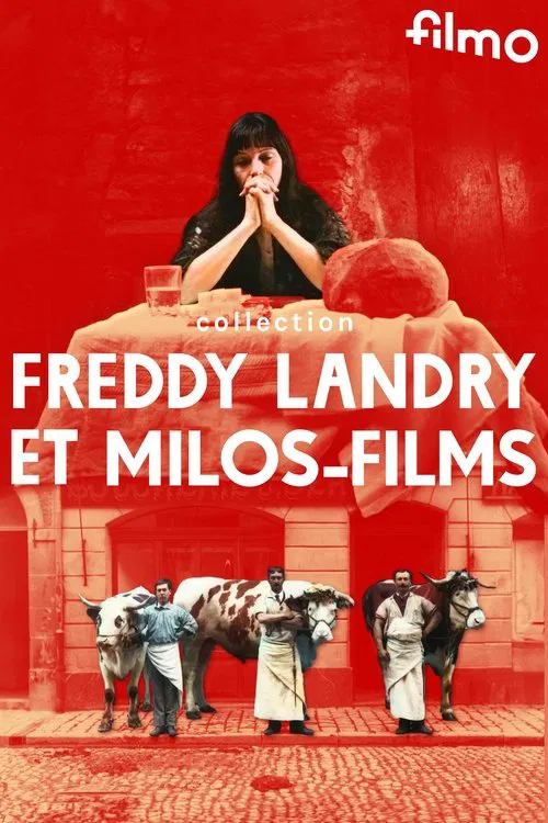 Collection Freddy Landry et Milos-Films movie poster