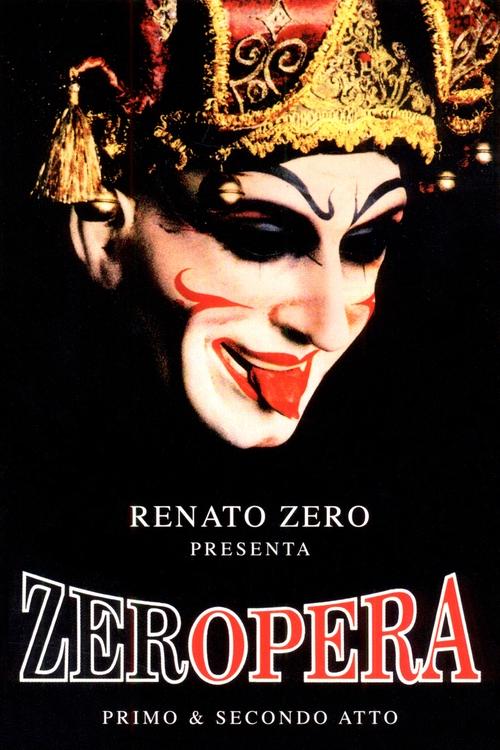 Renato Zero - Zeropera movie poster