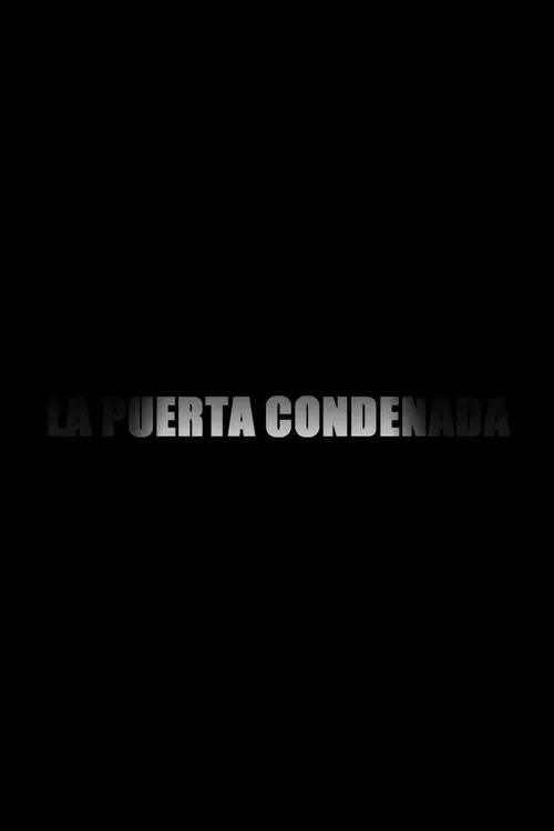 Poster do filme La Puerta Condenada
