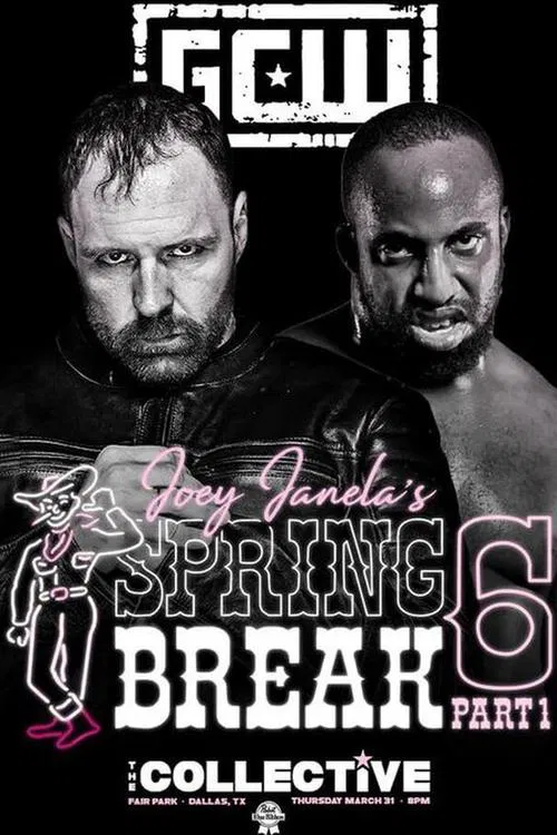 Poster do filme GCW Joey Janela's Spring Break 6, Part 1