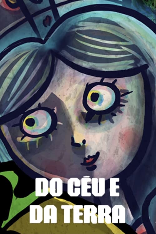 Do Céu e Da Terra movie poster