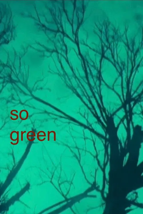 So Green movie poster