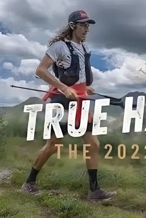 True Hardrocker | The 2022 Hardrock Hundred Endurance Run movie poster