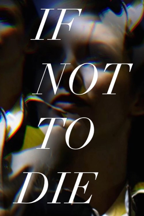 If Not to Die movie poster