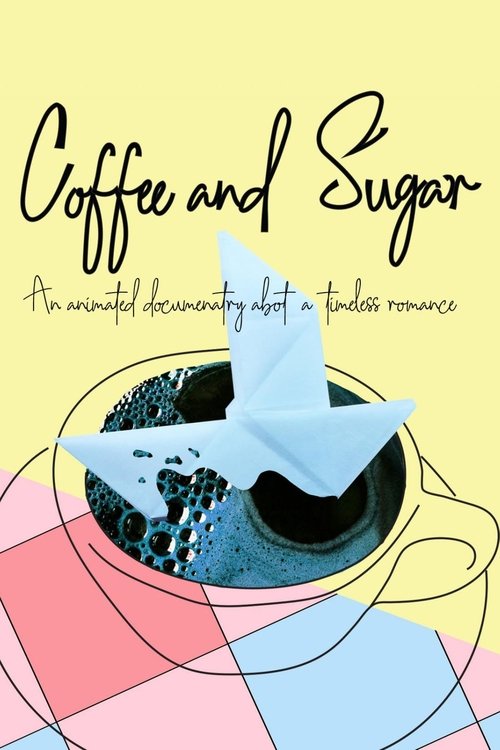 Coffee & Sugar movie poster