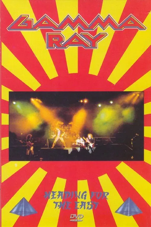 Gamma Ray: Heading for the East movie poster