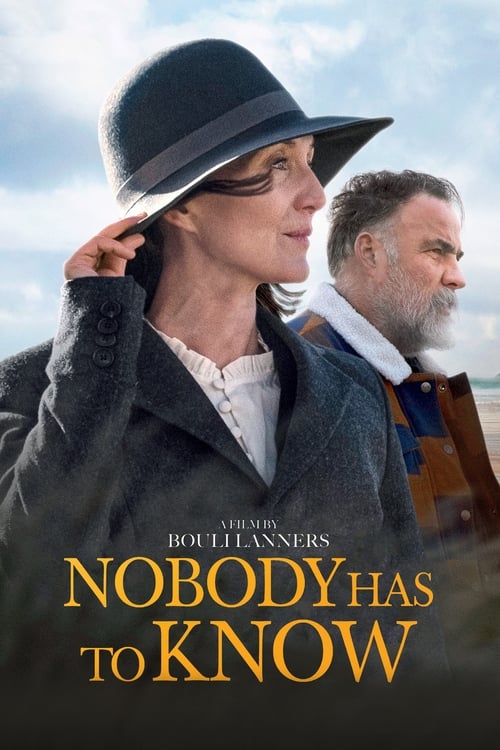 Nobody Has to Know movie poster