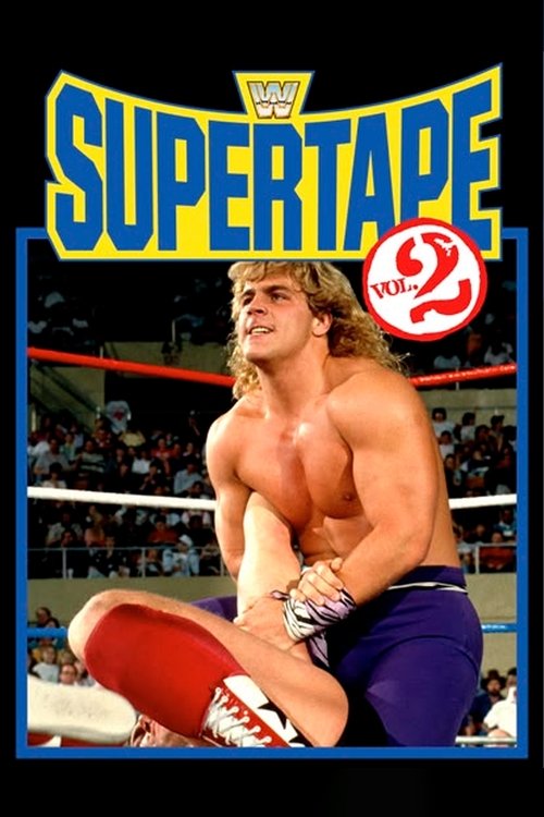 WWF SuperTape vol. 2 movie poster