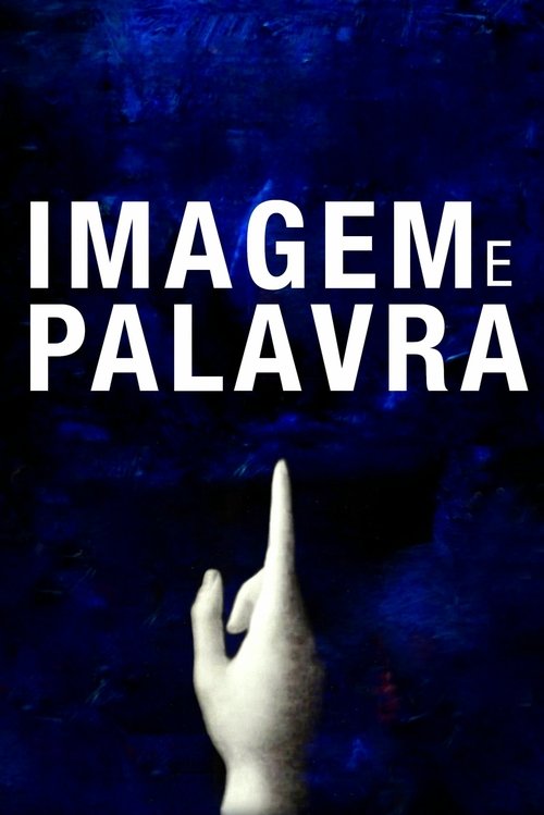 Poster do filme Imagem e Palavra