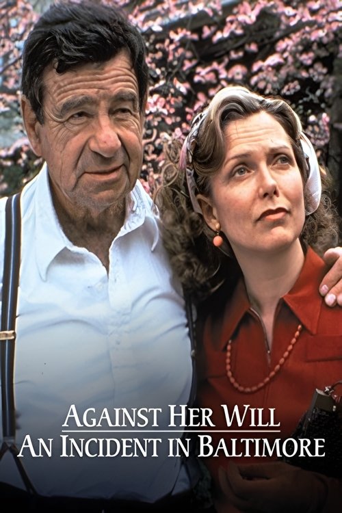 Against Her Will: An Incident in Baltimore movie poster