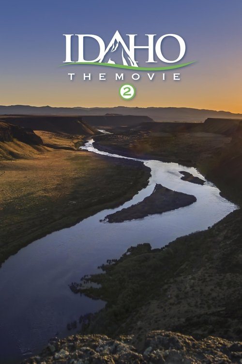 Idaho: The Movie 2 movie poster