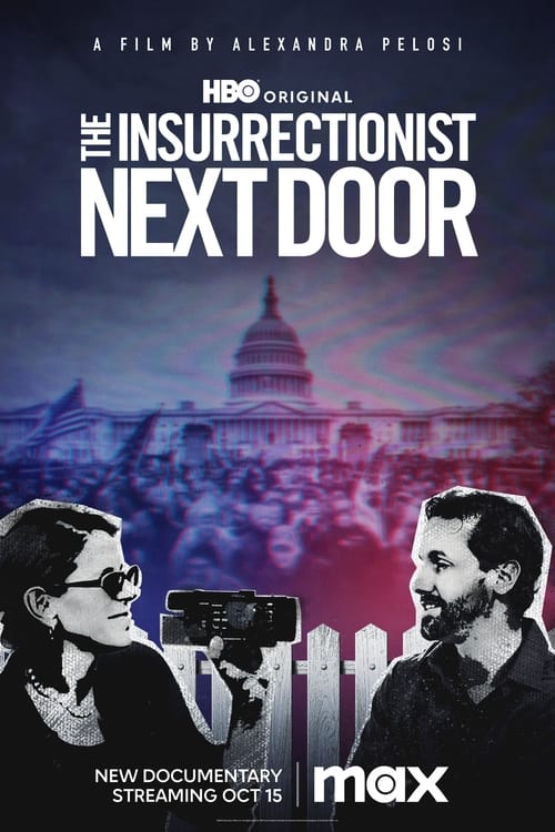 The Insurrectionist Next Door movie poster