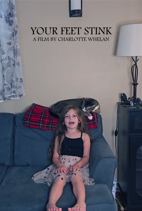 Your Feet Stink movie poster