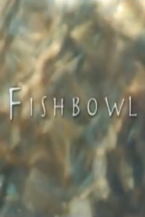 Poster do filme Fishbowl