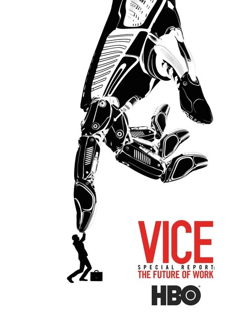 VICE Special Report: The Future of Work movie poster