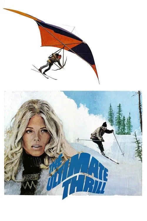Poster do filme The Ultimate Thrill